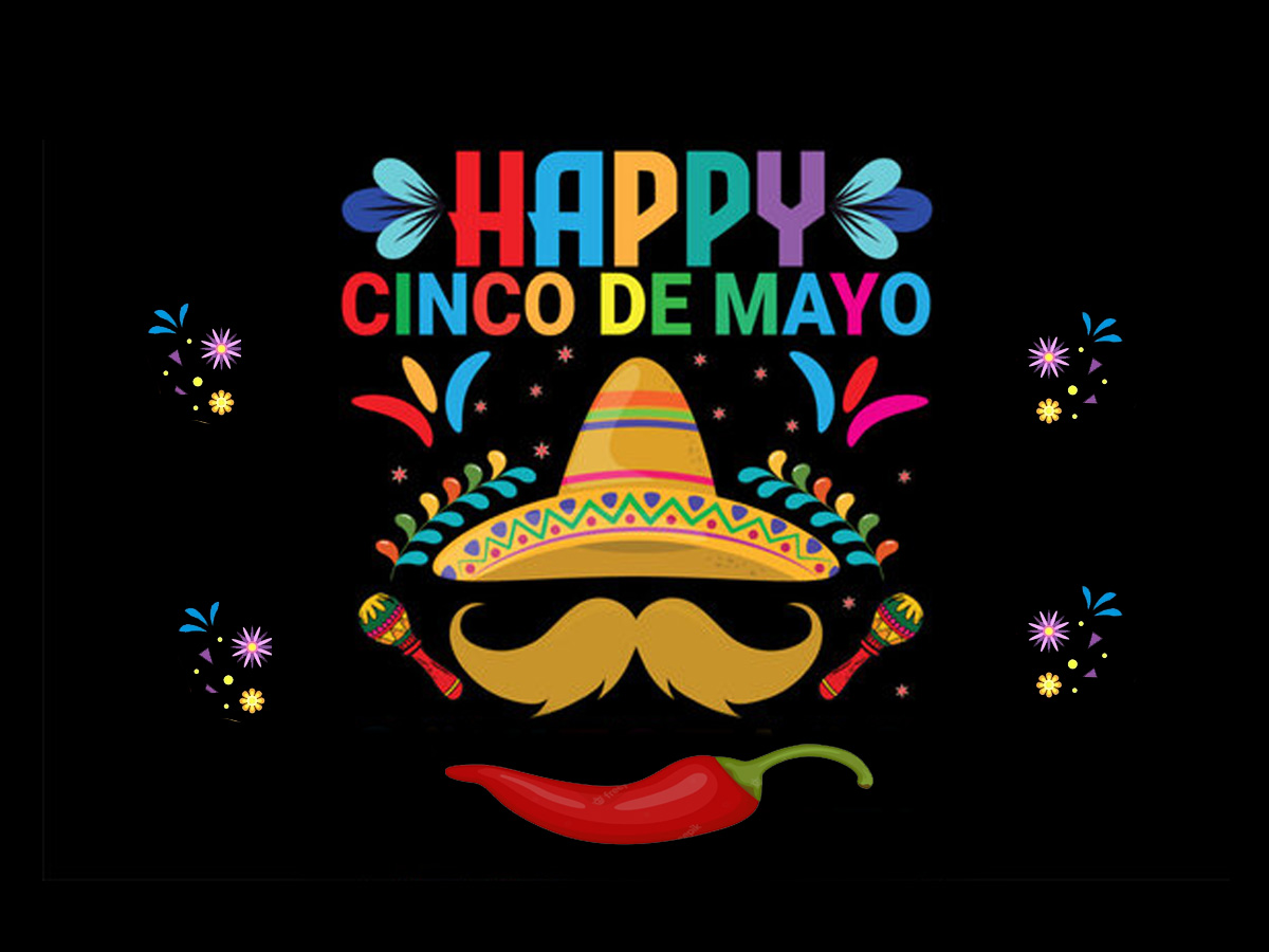 ¡Happy Cinco de Mayo!