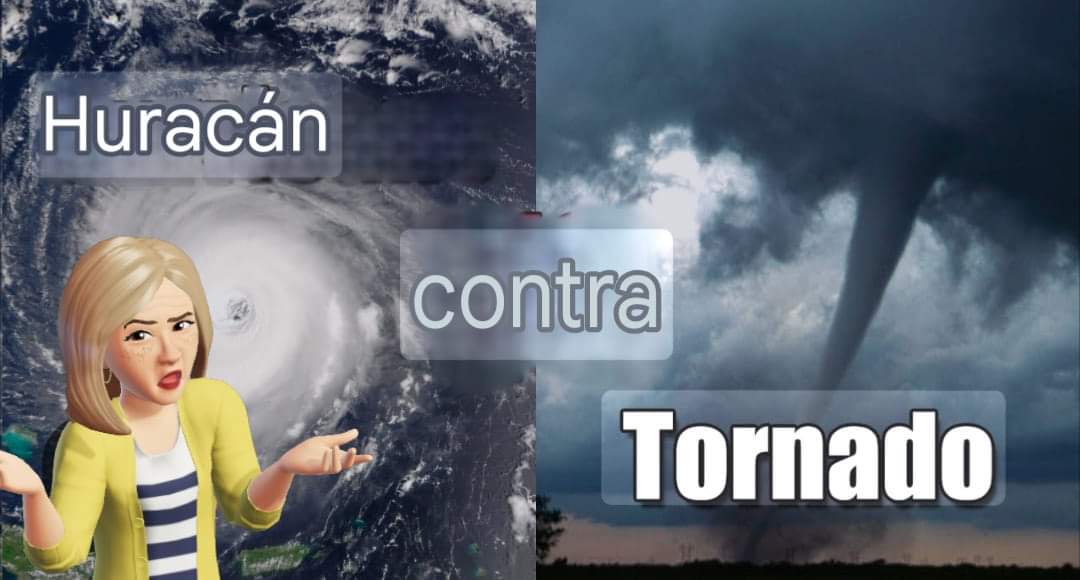 Huracán contra tornado ¿Qué debemos hacer antes y después?