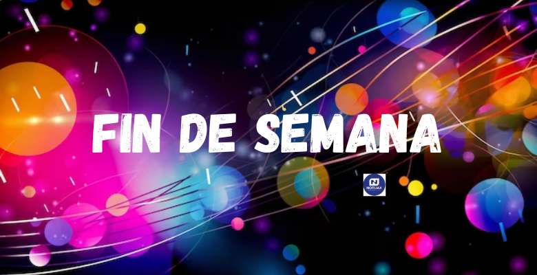 Eventos para este Fin de Semana