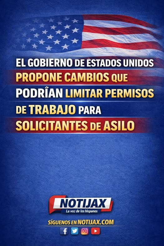 EL GOBIERNO DE ESTADOS UNIDOS PROPONE CAMBIOS QUE PODRÍAN LIMITAR PERMISOS DE TRABAJO PARA SOLICITANTES DE ASILO EL GOBIERNO DE ESTADOS UNIDOS PROPONE CAMBIOS QUE PODRÍAN LIMITAR PERMISOS DE TRABAJO PARA SOLICITANTES DE ASILO