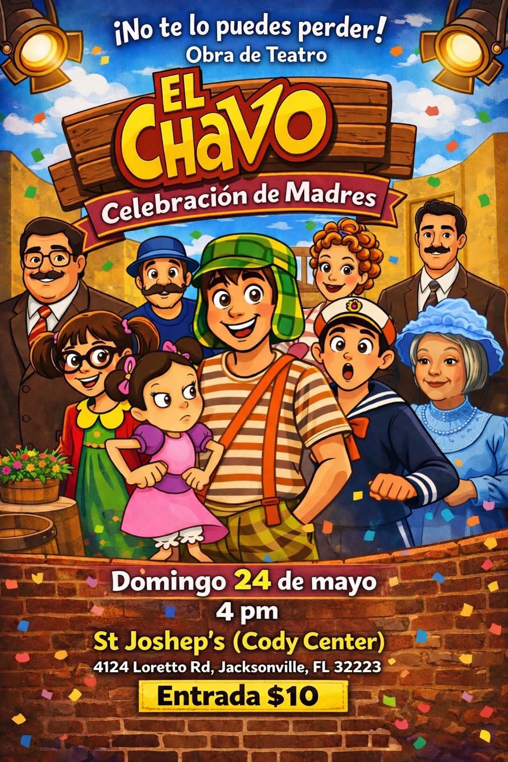 EL CHAVO DEL OCHO LLEGA A JACKSONVILLE CON UNA OBRA ESPECIAL DEL DÍA DE LAS MADRES ✨🎭
