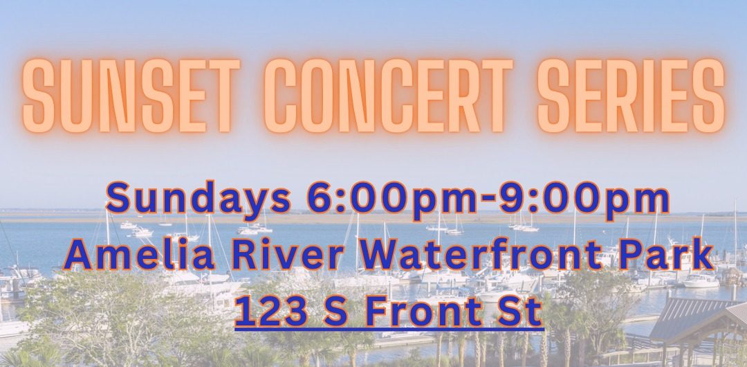 SERIE DE CONCIERTOS AL ATARDECER EN EL NUEVO AMELIA RIVER WATERFRONT PARK