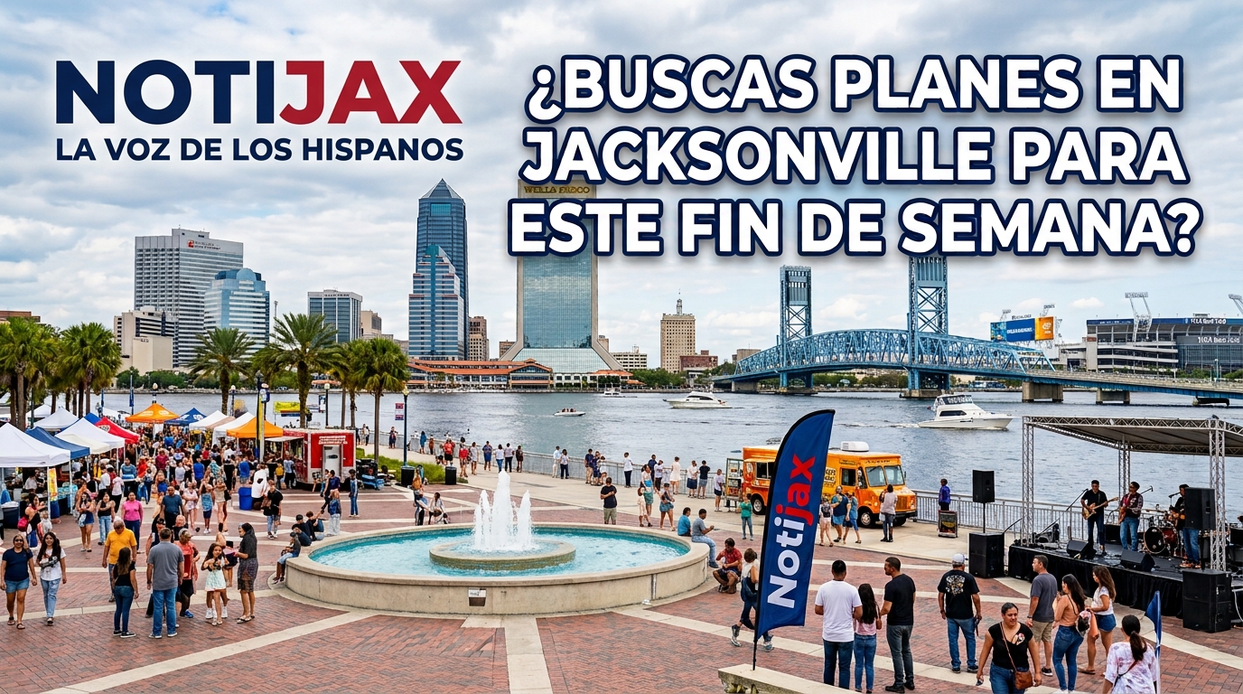 ¿BUSCAS PLANES EN JACKSONVILLE PARA ESTE FIN DE SEMANA?