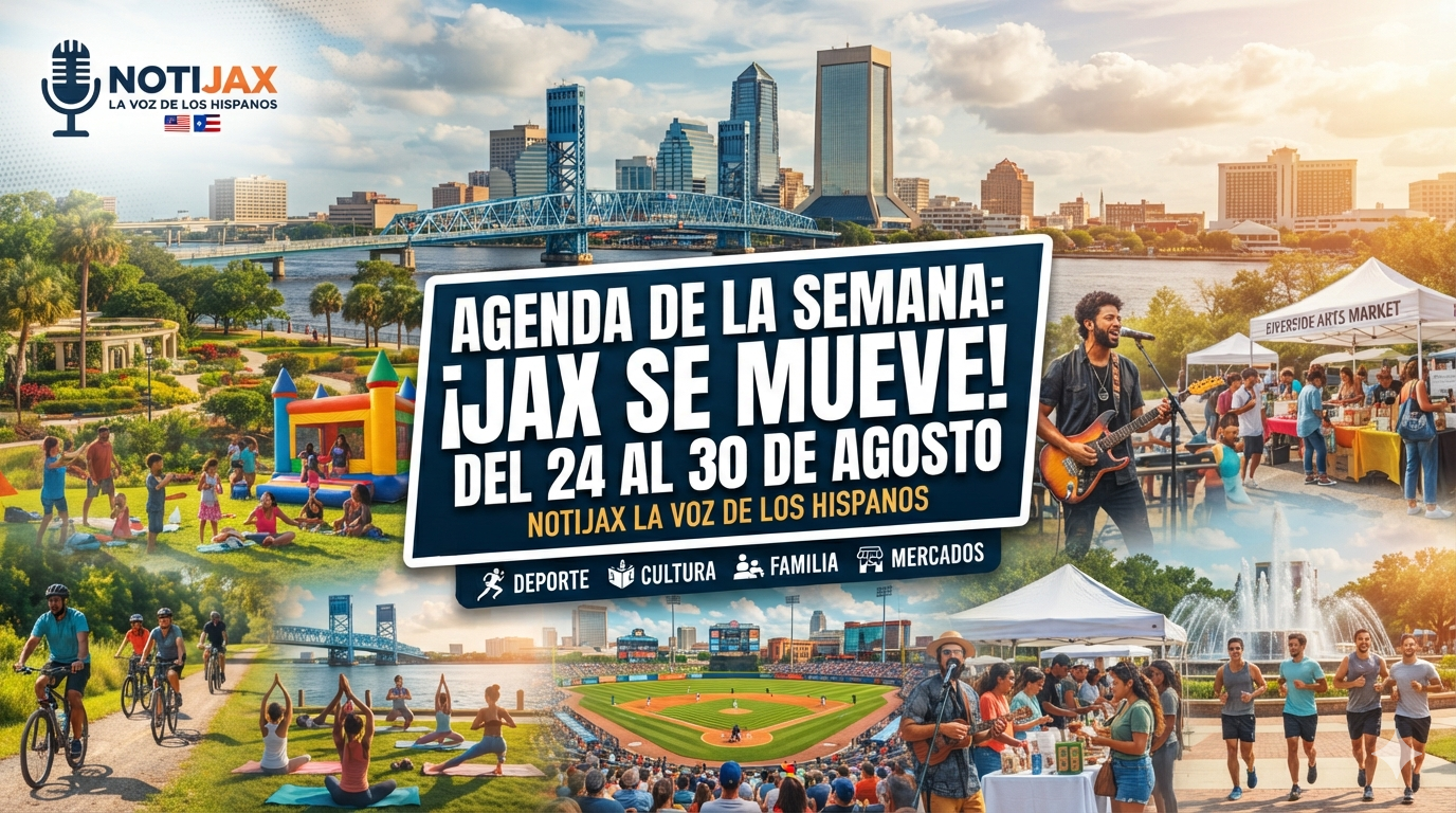 AGENDA DE LA SEMANA: ¡JAX SE MUEVE  DEL 24 AL 30 DE AGOSTO