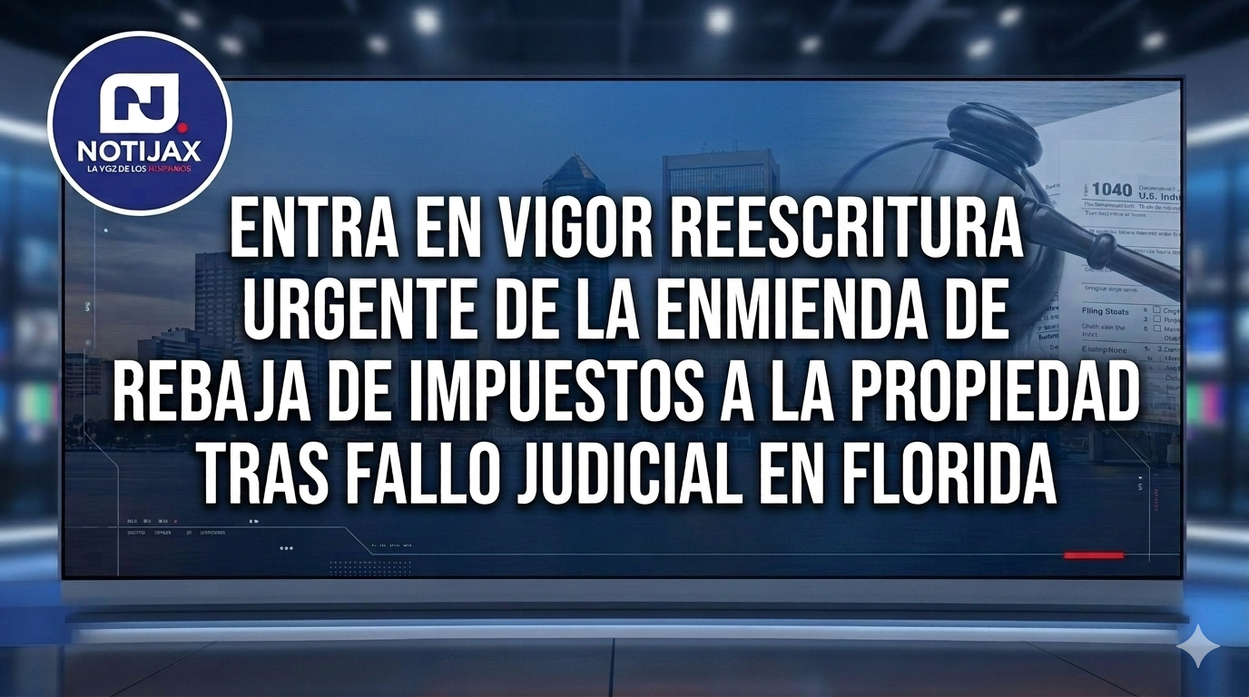ENTRA EN VIGOR REESCRITURA URGENTE DE LA ENMIENDA DE REBAJA DE IMPUESTOS A LA PROPIEDAD TRAS FALLO JUDICIAL