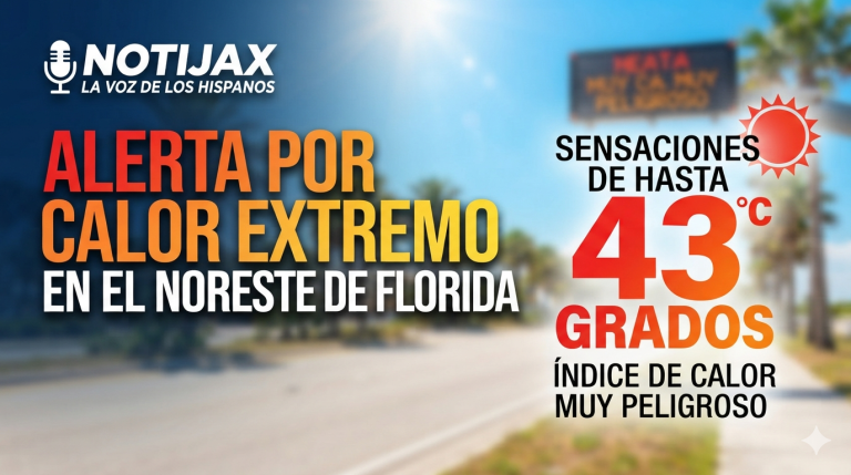 ALERTA POR CALOR EXTREMO EN EL NORESTE DE FLORIDA CON SENSACIONES DE HASTA 43 GRADOS