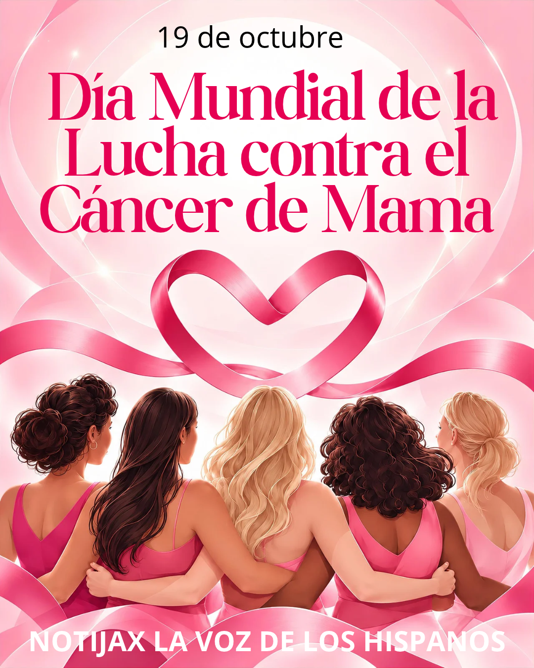 19 de octubre Día Mundial de la Lucha contra el Cáncer de Mama 19 de octubre Día Mundial de la Lucha contra el Cáncer de Mama